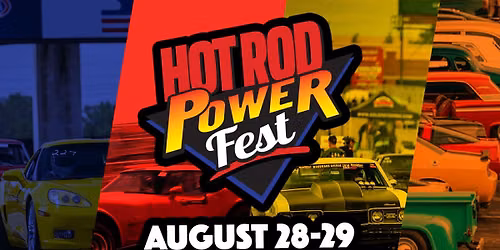 HOT ROD Power Fest 2026