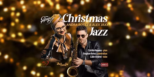 Christmas Jazz cu Andra Botez & Alex Jaxx