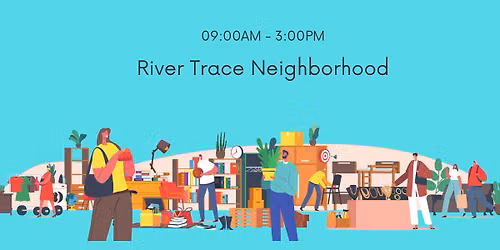 River Trace Garage Sale