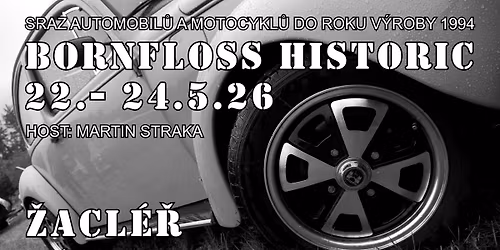 BORNFLOSS HISTORIC 2026 | \u017dacl\u00e9\u0159