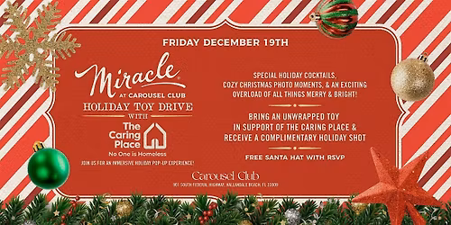 Miracle at Carousel Club & Toy Drive w\/ The Caring Place