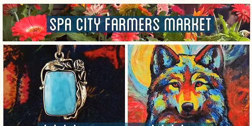 Spa City Farmers' Market- THURSDAYS 