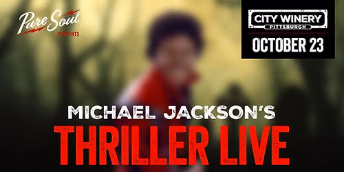 Michael Jackson's Thriller Live: A Halloween Special Presented by Pure Soul
