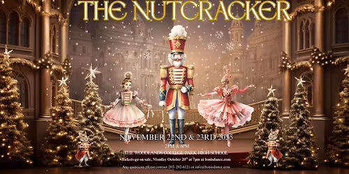 Boni's & The Woodlands Dance Company Nutcracker - Sunday Matinee Performance