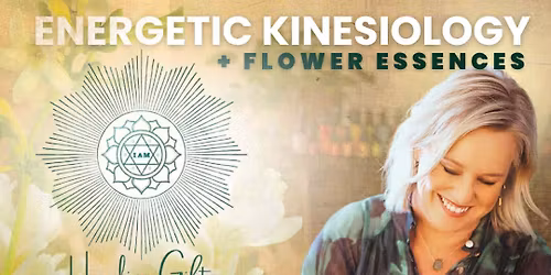 I AM Morning Tea with Kaitlin Western Energetic Kinesiology and Flower Essences.