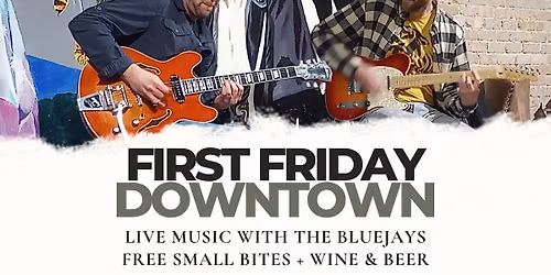 First Friday Downtown at Rudy's