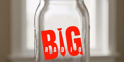 BIG Radio at The Mason Jar
