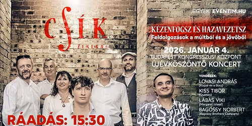 R\u00c1AD\u00c1S K\u00e9zenfogsz \u00e9s hazavezetsz Feldolgoz\u00e1sok a m\u00faltb\u00f3l \u00e9s a j\u00f6v\u0151b\u0151l-Cs\u00edk Zenekar \u00daj\u00e9vk\u00f6sz\u00f6nt\u0151