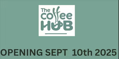 The Coffee Hub GRAND OPENING 