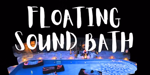 Floating Sound Bath