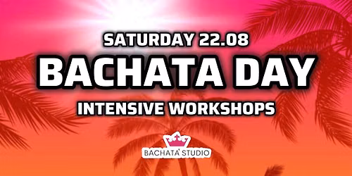 BACHATA INTENSIVE (22.08.2026)