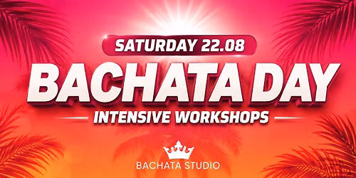 BACHATA INTENSIVE (22.08.2026)