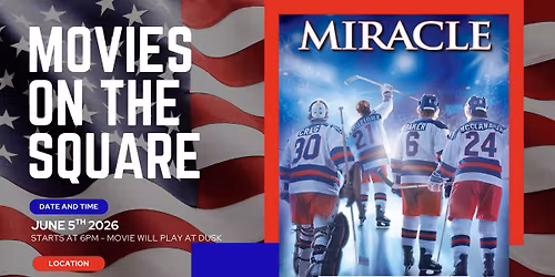 Movies on The Square - Miracle