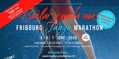 Bailar y Nada M\u00e1s ! Fribourg Tango Marathon