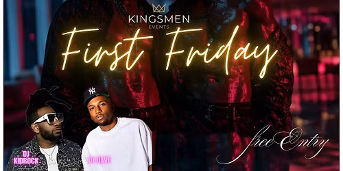 First Friday Sexy Vibes
