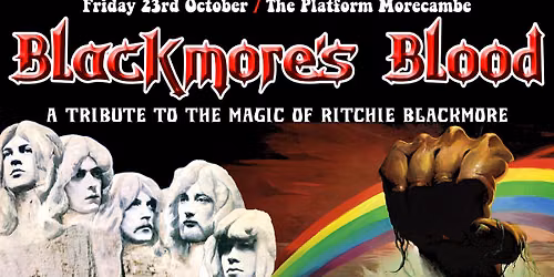 Blackmore's Blood at The Platform Morecambe