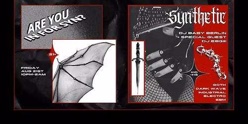 \u2625 SYNTHETIC \u2625 - Goth Electro Industrial Dark Wave EBM Party