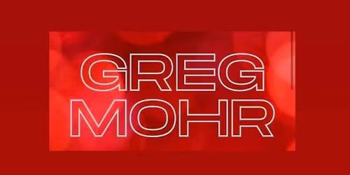 Guest Speaker: Greg Mohr