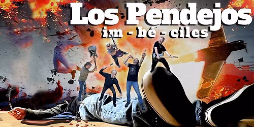 Los Pendejos Imbeciles @ Abbott Square April 24th @ 7pm