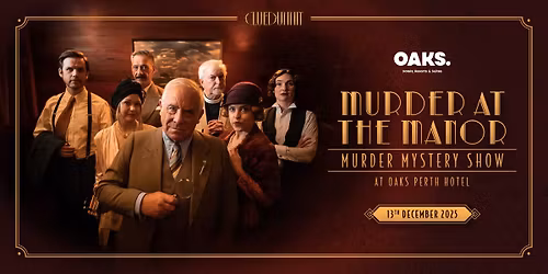 Murder at the Manor at Oaks Perth Hotel