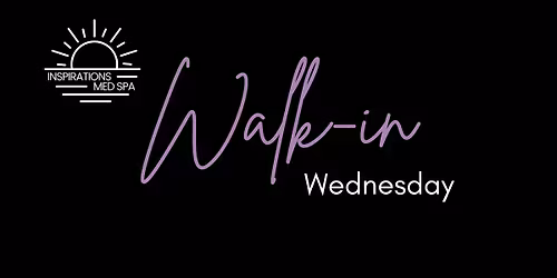 Walk-in Wednesday