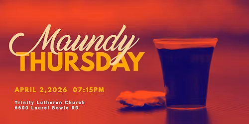 Maundy Thursday Service