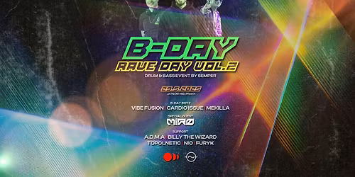 B-DAY RAVE DAY VOL. 2