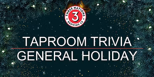 Taproom Trivia: General Holiday