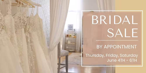 Annual Bridal Sample Sale 