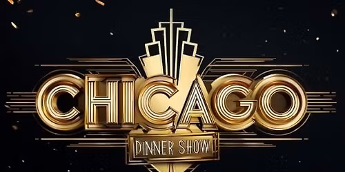 Chicago dinner show