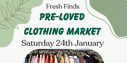 Fresh Finds Pre-Loved Clothing Market