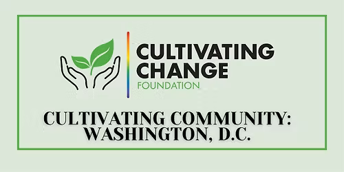 Cultivating Community: Washington, D.C.