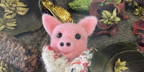 Evening Needlefelt A Pig in a Blanket