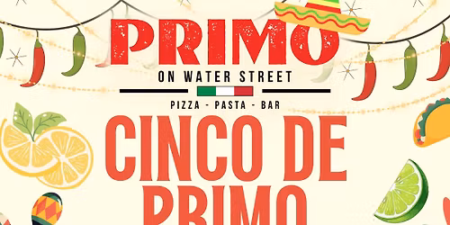 Cinco de Primo! With DJ Edson Lazaro