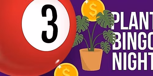 Plant Bingo Night with Gracie's Cottage