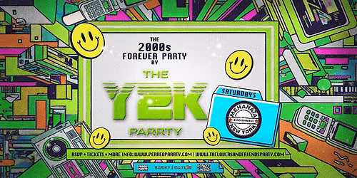 The 2000s Forever Parrty by THE Y2K Parrty - Saturdays at Mehanata NYC