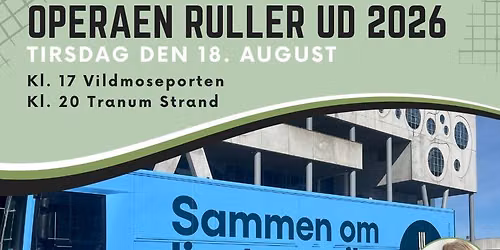 Operaen ruller ud 2026 - Tranum Strand