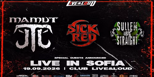 MAMUT (MK) + SICKRED + SULLEN BUT STRAIGHT live in Live & Loud, Sofia