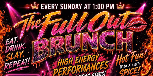 The Fullout Drag Brunch