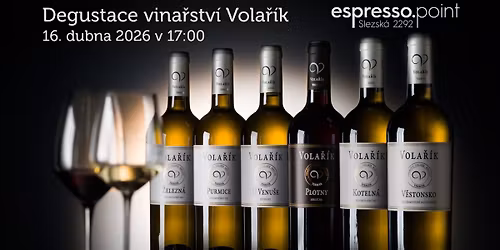 Degusta\u010dn\u00ed ve\u010der: To nejlep\u0161\u00ed z Vina\u0159stv\u00ed Vola\u0159\u00edk