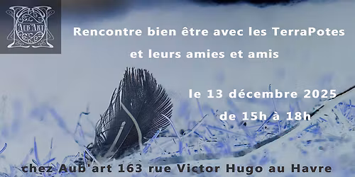 Rencontre mensuelle avec les Terrapotes et leurs ami e s