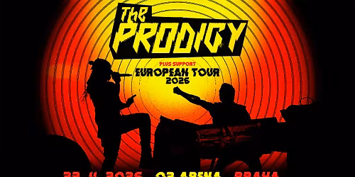 THE PRODIGY - EUROPEAN TOUR 2026 | PRAHA