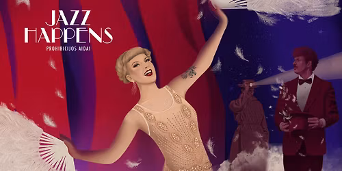 Jazz Happens | Prohibicijos aidai