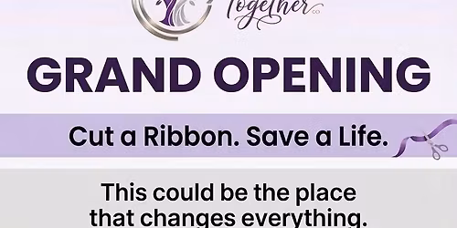 Forward Together\u2019s Grand Opening