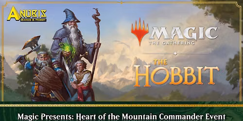 MTG X The Hobbit Heart of the Mountain Commander Event