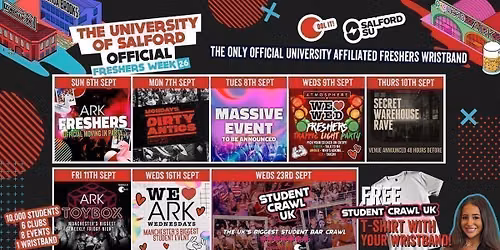 SALFORD UNIVERSITY - OFFICIAL - All Access Freshers Wristband 2026 \ud83c\udf9f\ufe0f INCLUDES MANCHESTER'S BEST CLUBS \/ HUGE FRESHERS SPECIALS \/ BIGGEST WEEKLY STUDENT BRANDS \/ SPECIAL GUESTS INCL. DANI BABES & MUCH MORE! \u26a1\ufe0f