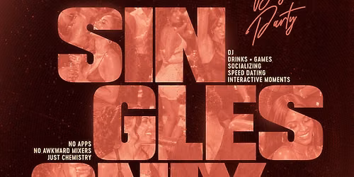 Singles Only (Day Party)