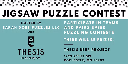 Pairs and Team Jigsaw Puzzle Contests at Thesis Beer Project- February 2026