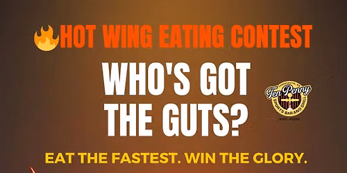 \ud83d\udd25 Wing Eating Contest at Ten Penny \u2013 Can You Handle the Heat?