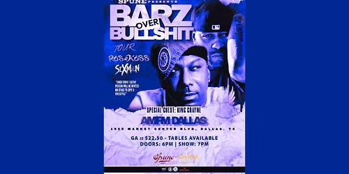 Ras Kass + Sixman - Barz Over Bullshit Tour w\/ King Crayne | AM\/FM